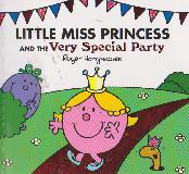 LITTLE MISS PRINCESS AND THE Very Special Party