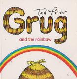 Grug and the rainbow