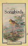 Songbirds