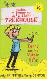 Terry and the Magic Bean (Coles LiTTLE TREEHOUSE # 14)
