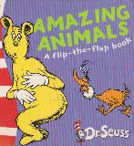AMAZING ANIMALS A flip-the-flap book