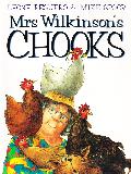 Mrs Wilkinson's CHOOKS