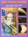 BREAKTHROUGHS IN SCIENCE ASTRONOMY