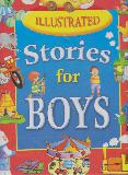 ILLUSTRATED Stories for BOYS