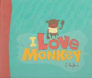 I Love Monkey