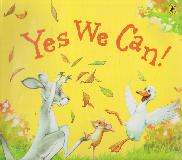 Yes We Can!