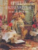 OPHELIA\'S ENGLISH ADVENTURE or THE HAUNTING of BRUINYES HOUSE