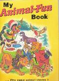 My Animal-Fun Book Five super animal stories!