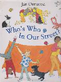 Who\'s Who In Our Street?