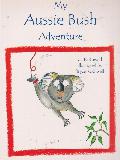 My Aussie Bush Adventure