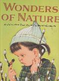 WONDERS OF NATURE A Child\'s First Book About Our Wonderful World