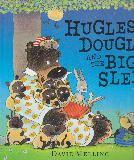 HUGLESS DOUGLAS AND THE BIG SLEEP