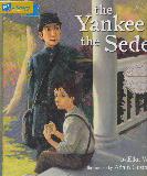 the Yankee at the Seder (Pj Library)