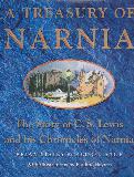 A TREASURY OF NARNIA: The Story of C. S. Lewis and his Chronicles of Narnia