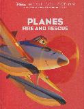PLANES FIRE AND RESCUE (Disney MOVIE COLLECTION. A SPECIAL DISNEY STORYBBK SERIES)
