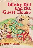 Blinky Bill and the Guest House (Young Australia series)