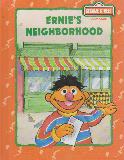 Ernie's Neighborhood (CTW SESAME STREET BOOK CLUB)