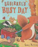 Squirrel\'s Busy Day