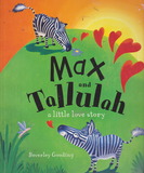 Max and Tallulah: a little love story