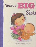 You\'re a Big Sister