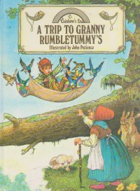 A Trip to Granny Rumbletummy's (Rainbow's End)