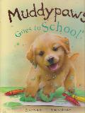 Muddypaws Goes to School
