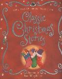 THE KINGFISHER BOOK OF Classic Christmas Stories