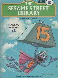 THE SESAME STREET LIBRARY VOLUME 15 FEATURING THE NUMBER 15 With JimHenson's Muppets
