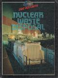 SAVE OUR EARTH NUCLEAR WASTE DISPOSAL