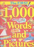 The First 1,000 Words and Pictures BOOK